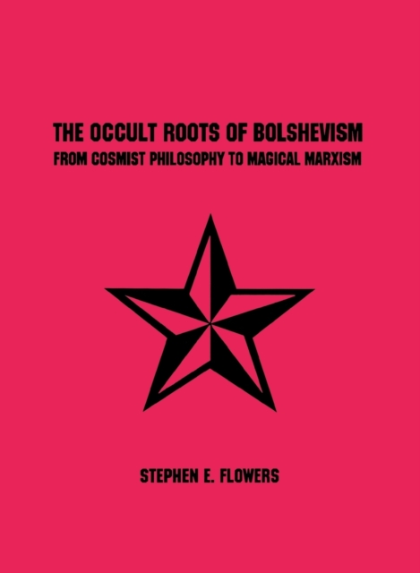 Occult Roots of Bolshevism