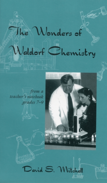 Wonders of Waldorf Chemistry