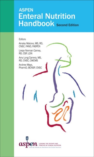 ASPEN Enteral Nutrition Handbook