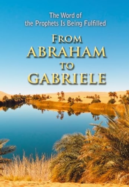 From Abraham to Gabriele