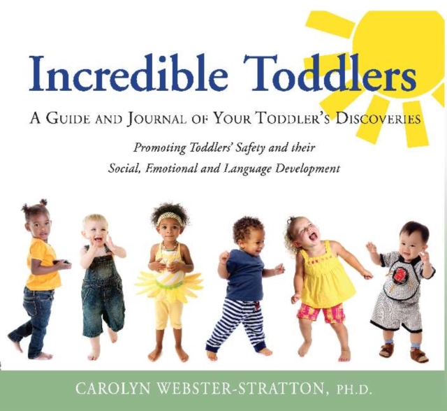 Incredible Toddlers