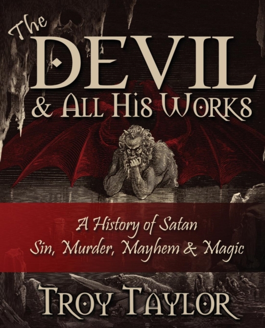 Devil and All His Works