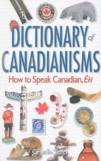 Dictionary of Canadianisms