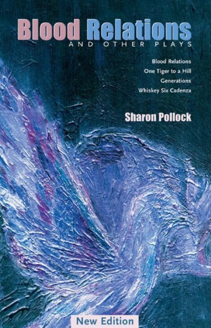 Blood Relations and Other Plays (REV ED)