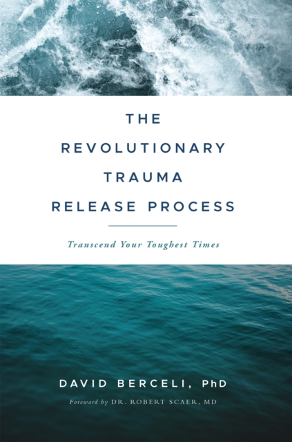 Revolutionary Trauma Release Process