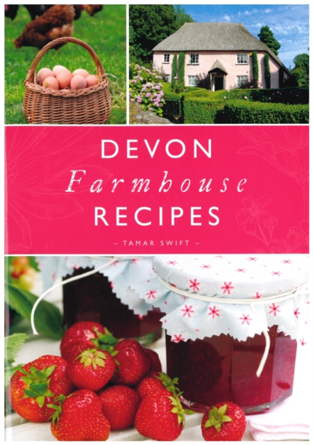 Devon Farmhouse Recipes