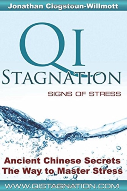 Qi Stagnation - Signs of Stress