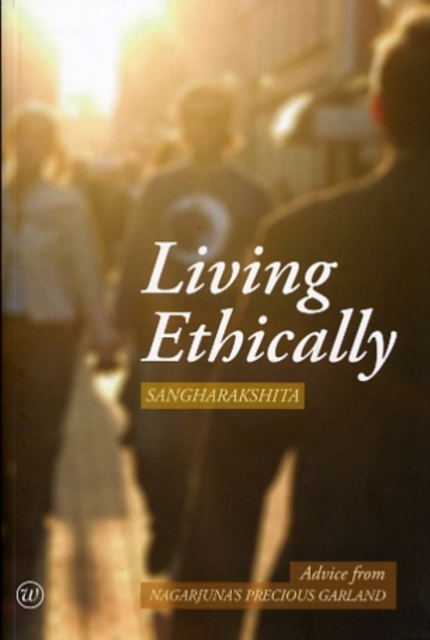 Living Ethically