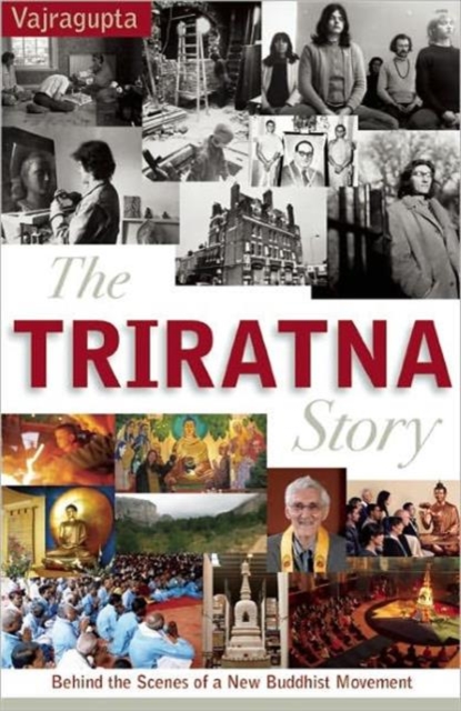 The Triratna Story