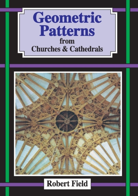 Geometric Patterns from Churches and Cathedrals