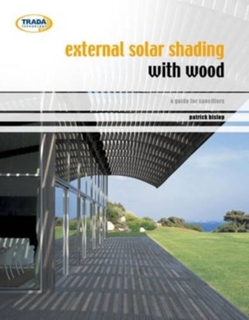 External solar shading with wood