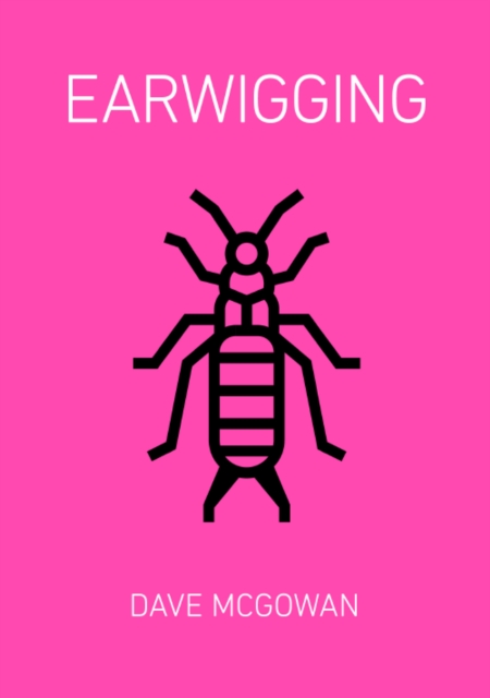 Earwigging