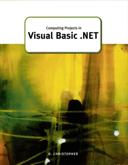 Computing Projects in Visual Basic .Net