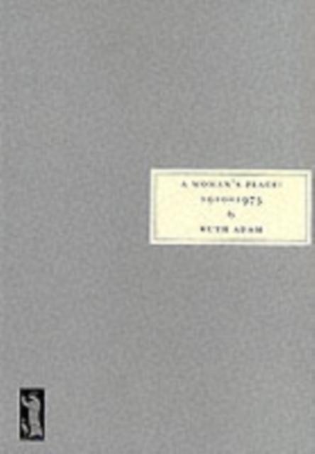 Woman's Place, 1910-1975