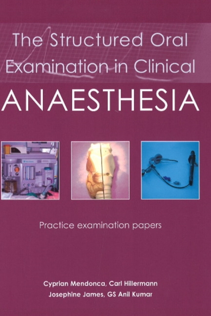 Structured Oral Examination in Clinical Anaesthesia