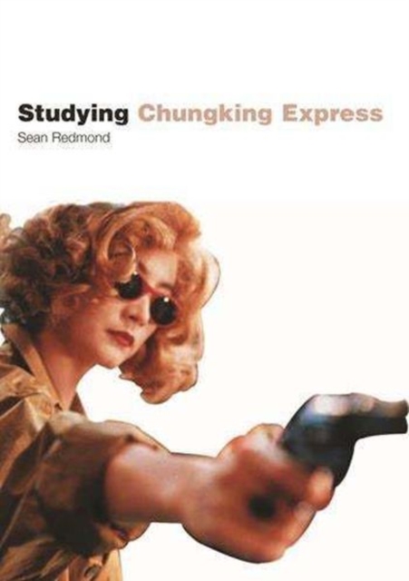Studying Chungking Express - Instructor`s Edition