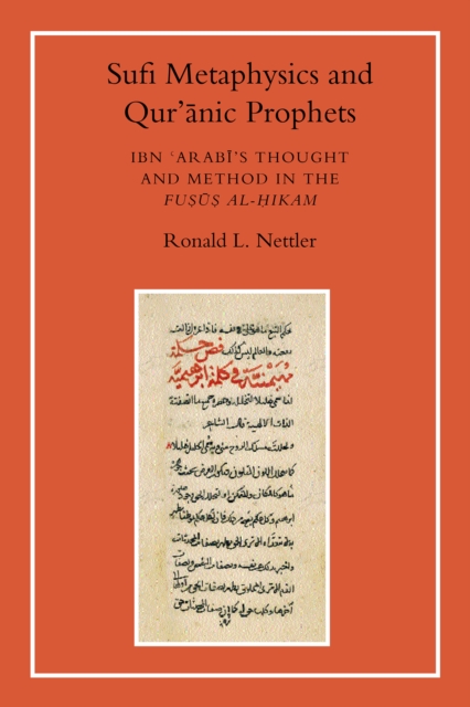 Sufi Metaphysics and Qur'anic Prophets