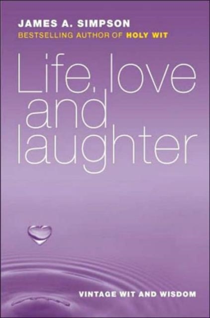 Life, Love and Laughter