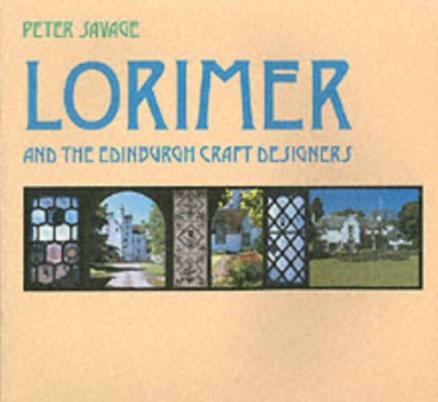 Lorimer and the Edinburgh Craft Designers