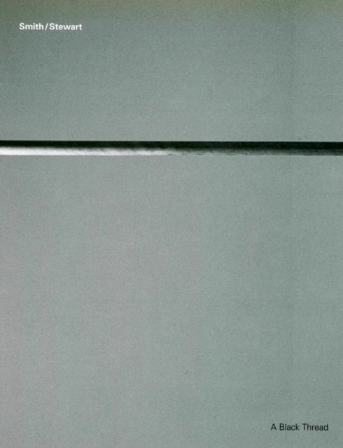 A Black Thread: Smith/Stewart