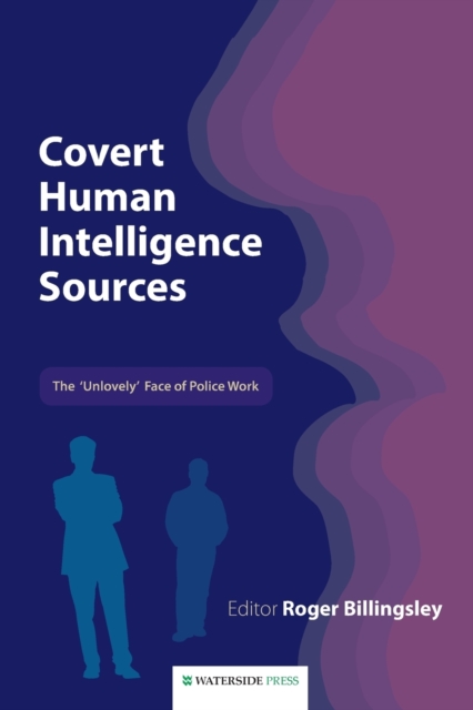 Covert Human Intelligence Sources