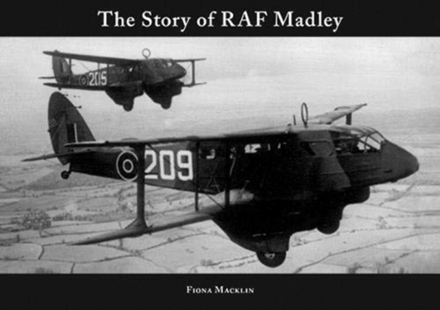 Story of RAF Madley