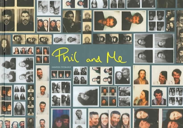 Amanda Tetrault: Phil And Me