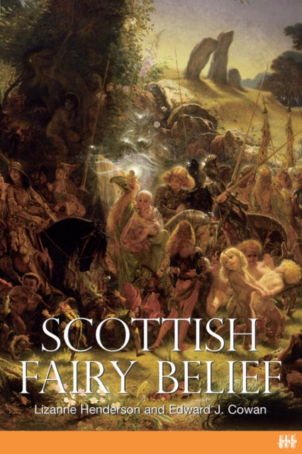 Scottish Fairy Belief