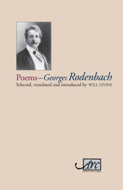 Georges Rodenbach: Selected Poems