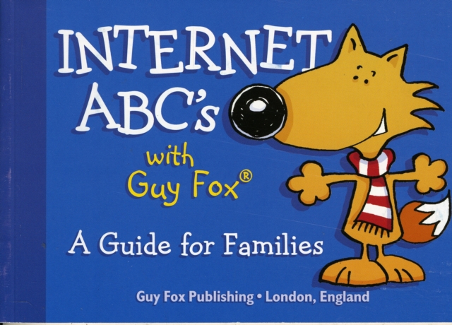Internet ABCs with Guy Fox