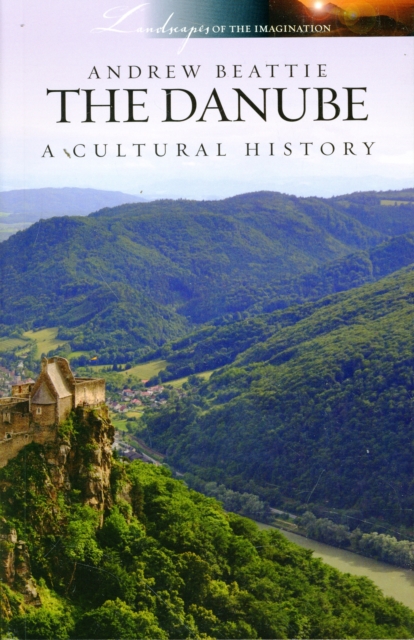 Danube a Cultural History