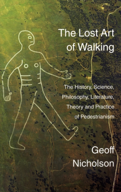 Lost Art of Walking