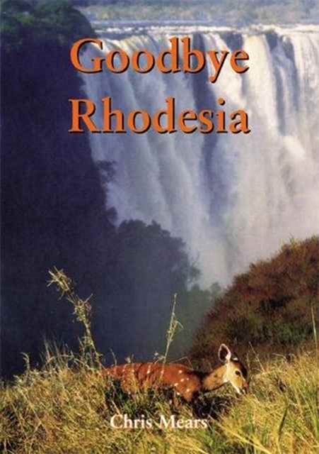 Goodbye Rhodesia