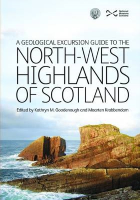 Geological Excursion Guide to the North-West Highlands of Scotland