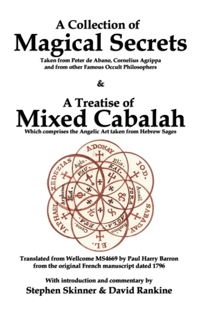 Collection of Magical Secrets & A Treatise of Mixed Cabalah