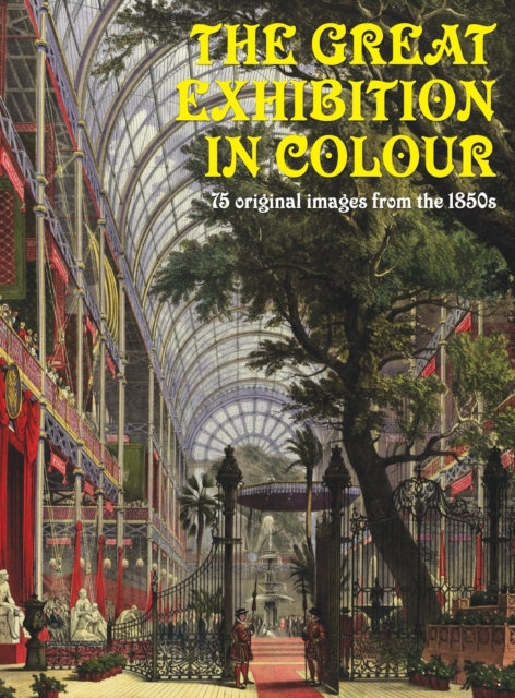 Great Exhibition in Colour