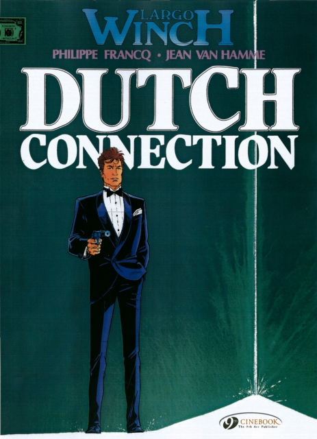 Largo Winch 3 - Dutch Connection