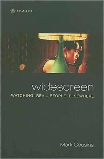 Widescreen – Watching Real People Elsewhere