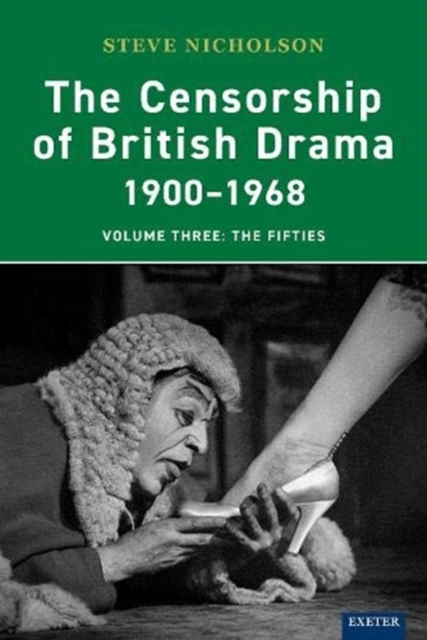 Censorship of British Drama 1900-1968 Volume 3