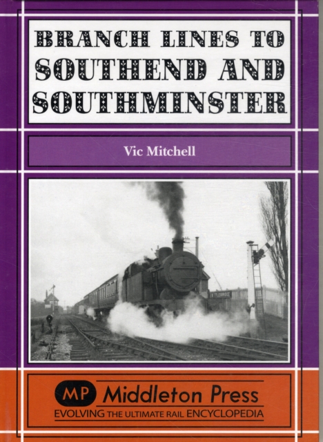 Branch Lines to Southend and Southminster