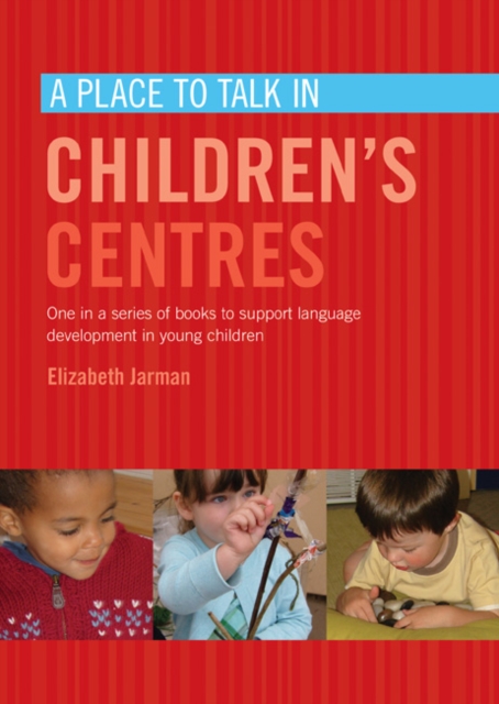 Place to Talk in Children's Centres