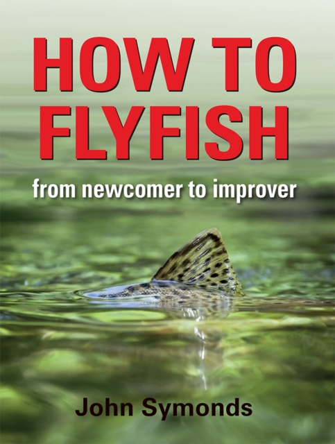 How to Flyfish