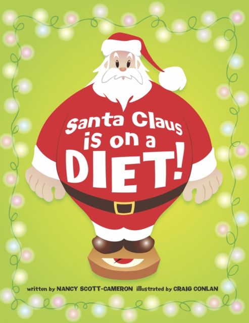 Santa Claus is on a Diet