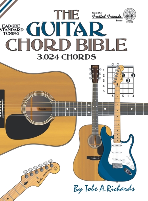 Guitar Chord Bible: Standard Tuning 3,024 Chords