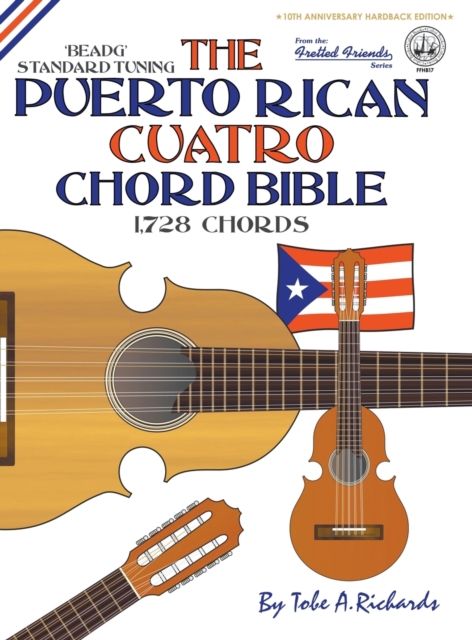 THE PUERTO RICAN CUATRO CHORD BIBLE: BEA