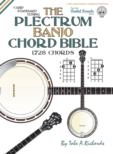 THE PLECTRUM BANJO CHORD BIBLE: CGBD STA