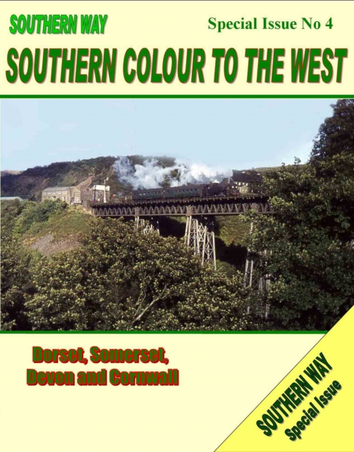 Southern Way Special Issue No. 4