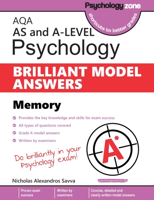 AQA Psychology BRILLIANT MODEL ANSWERS: Memory: AS and A-level