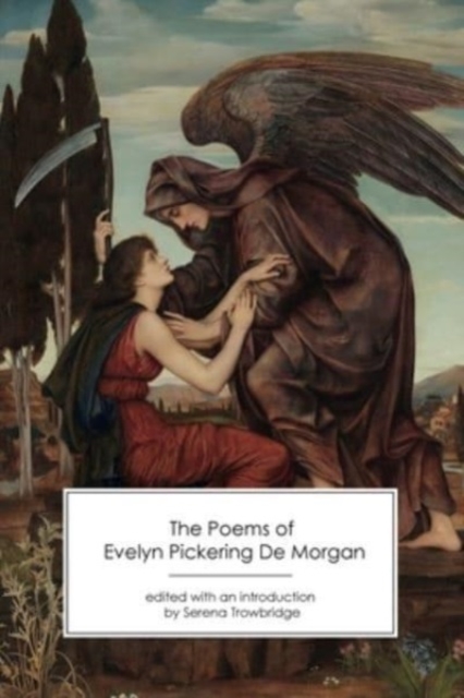 Poems of Evelyn Pickering De Morgan