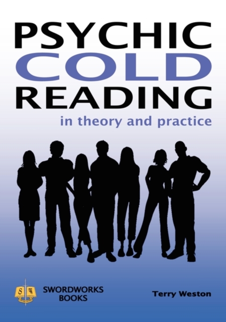 Psychic Cold Reading - In Theory and Practice